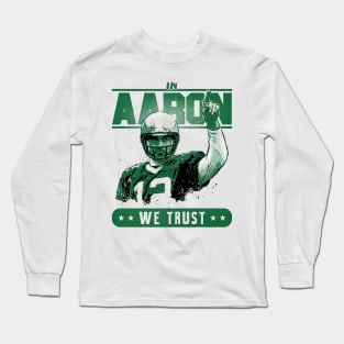 Aaron Rodgers Green Bay Trust Long Sleeve T-Shirt